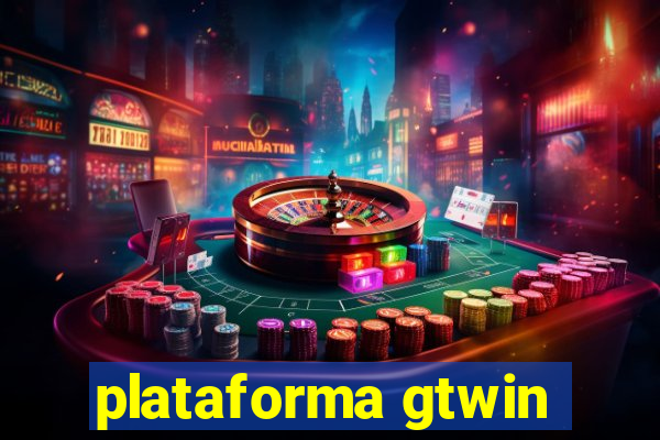 plataforma gtwin